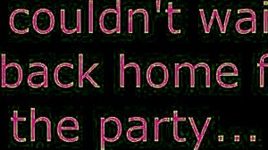 we rushed home after party in panties