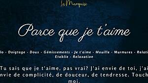 Parce Que Je T'aime - French Solo Female Masturbates With Dirty Talk To Orgasm